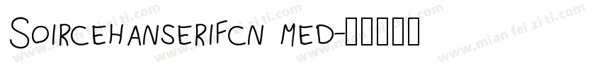 Soircehanserifcn med字体转换